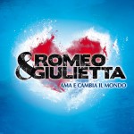Romeo & Giulietta Artist: Michael Feigenbaum Release Date: August 2013 Production: David Zard